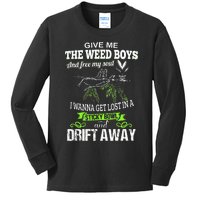 Give Me The Weed And Free My Soul I Wanna Get Lost In Kids Long Sleeve Shirt