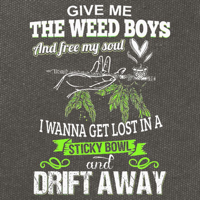 Give Me The Weed And Free My Soul I Wanna Get Lost In Cotton Canvas Backpack