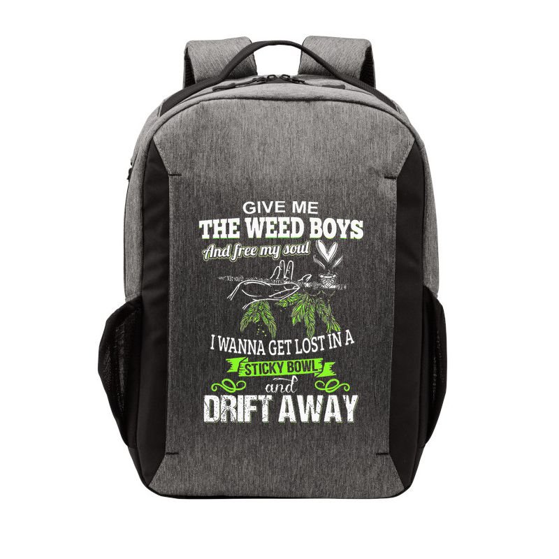 Give Me The Weed And Free My Soul I Wanna Get Lost In Vector Backpack