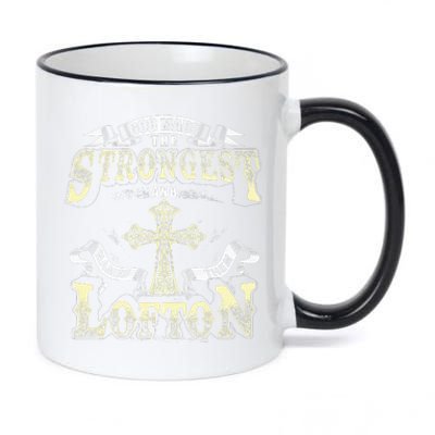 God Made The Stronggest And Named Them Lofton 11oz Black Color Changing Mug