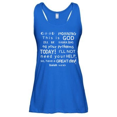 Good Morning This Is God I Will Be Handling Your Problems Meaningful Gift Ladies Essential Flowy Tank