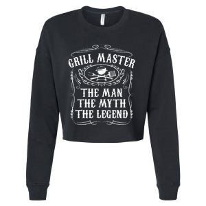 Grill Master The Man The Myth Legend Funny BBQ Smoker Gift Cropped Pullover Crew