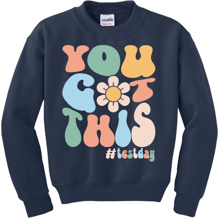 Groovy Motivational Testing Day Teacher Student You Got This Kids Sweatshirt