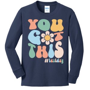 Groovy Motivational Testing Day Teacher Student You Got This Kids Long Sleeve Shirt