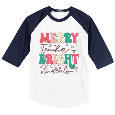 Groovy Merry Teacher Bright Students Funny Christmas Teacher Gift Baseball Sleeve Shirt