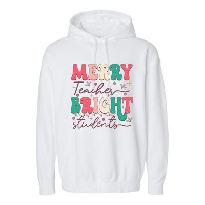 Groovy Merry Teacher Bright Students Funny Christmas Teacher Gift Garment-Dyed Fleece Hoodie