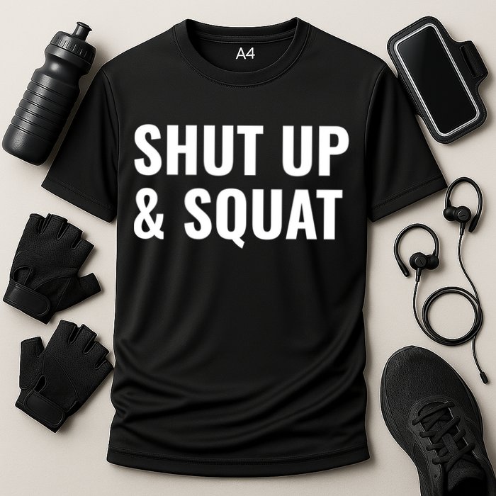 Gym Motivation To Do Squats Gift Cooling Performance Crew T-Shirt