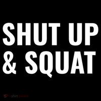 Gym Motivation To Do Squats Gift Cooling Performance Long Sleeve Crew