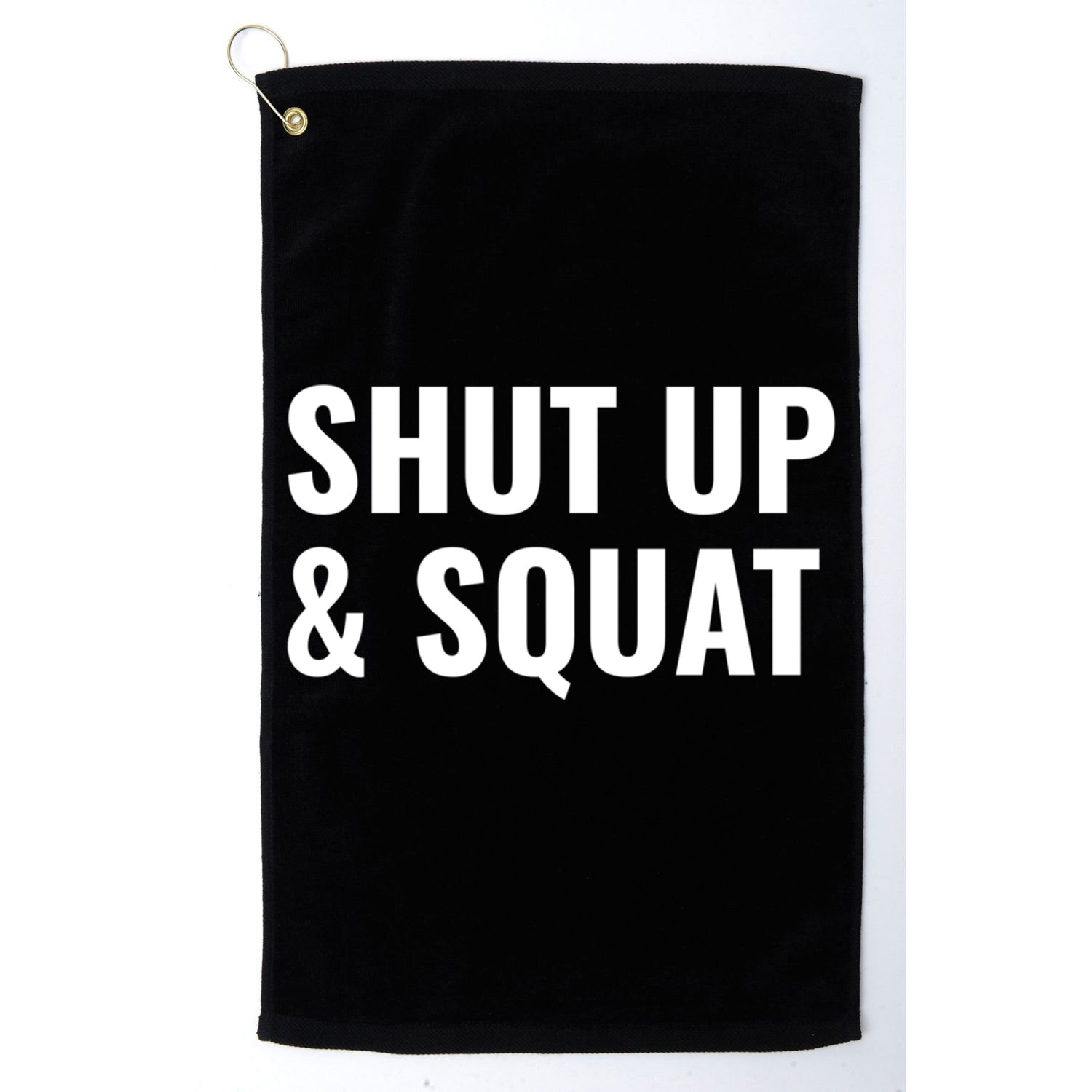 Gym Motivation To Do Squats Gift Golf Towel