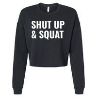 Gym Motivation To Do Squats Gift Cropped Pullover Crew