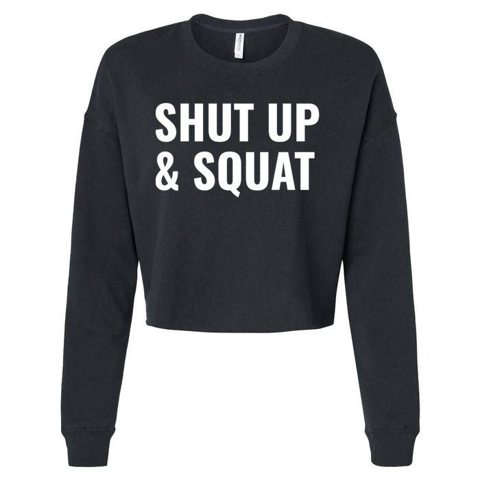 Gym Motivation To Do Squats Gift Cropped Pullover Crew