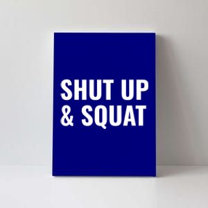 Gym Motivation To Do Squats Gift Canvas