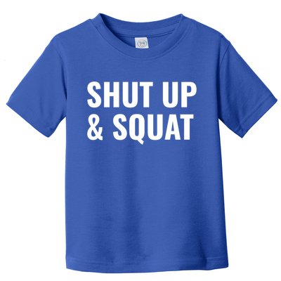 Gym Motivation To Do Squats Gift Toddler T-Shirt