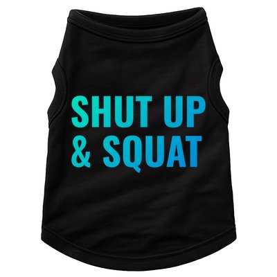 Gym Motivation To Do Squats Gift Doggie Tank