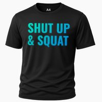 Gym Motivation To Do Squats Gift Cooling Performance Crew T-Shirt