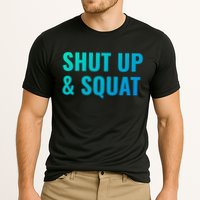 Gym Motivation To Do Squats Gift Cooling Performance Crew T-Shirt