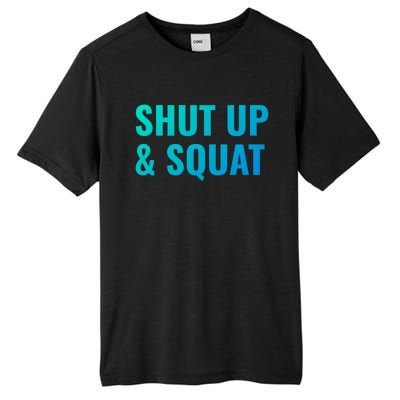 Gym Motivation To Do Squats Gift Tall Fusion ChromaSoft Performance T-Shirt