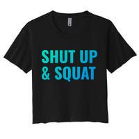 Gym Motivation To Do Squats Gift Women's Crop Top Tee