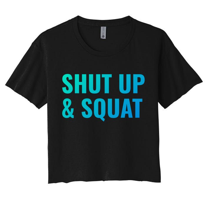 Gym Motivation To Do Squats Gift Women's Crop Top Tee
