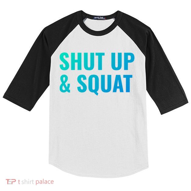 Gym Motivation To Do Squats Gift Kids Colorblock Raglan Jersey