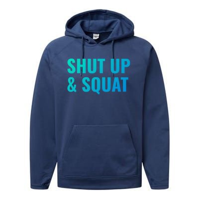 Gym Motivation To Do Squats Gift Performance Fleece Hoodie