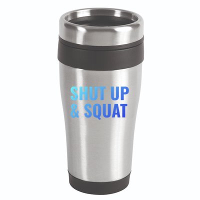Gym Motivation To Do Squats Gift 16oz Travel Tumbler