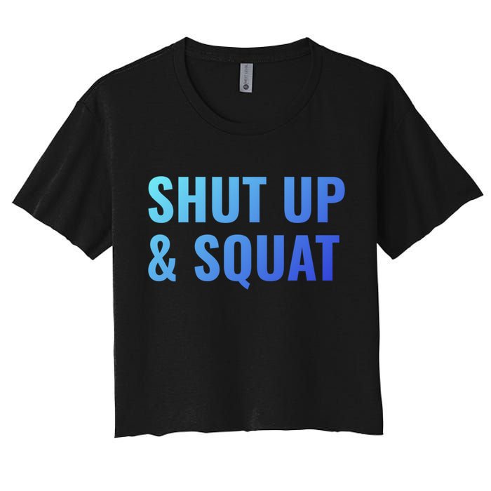 Gym Motivation To Do Squats Gift Women's Crop Top Tee