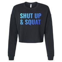 Gym Motivation To Do Squats Gift Cropped Pullover Crew