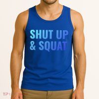Gym Motivation To Do Squats Gift Tank Top