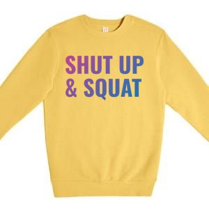 Gym Motivation To Do Squats Gift Premium Crewneck Sweatshirt