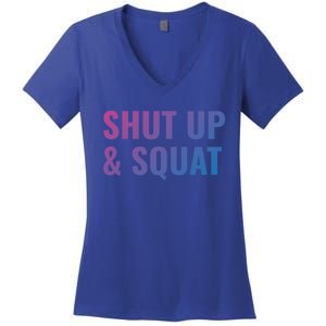 Gym Motivation To Do Squats Gift Women's V-Neck T-Shirt