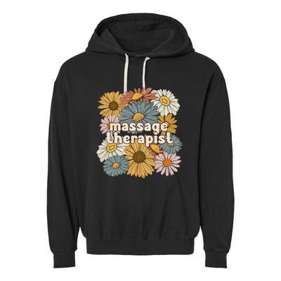 Groovy Massage Therapist Flowers Massage Therapy Garment-Dyed Fleece Hoodie