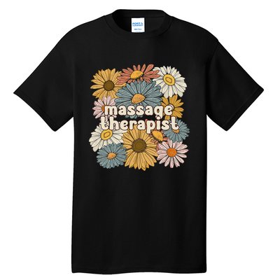 Groovy Massage Therapist Flowers Massage Therapy Tall T-Shirt