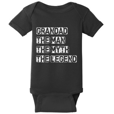 Grandad Man The Myth Legend Fathers Day Baby Bodysuit