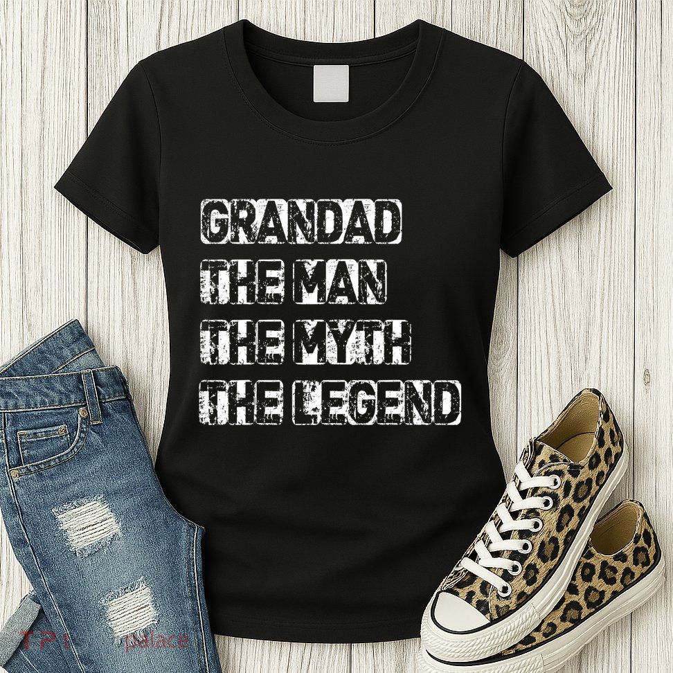 Grandad Man The Myth Legend Fathers Day Womens T-Shirt