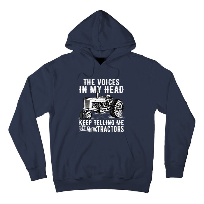 Get More Tractors Funny Quotes Tractors Driver Farmer Gifts Hoodie