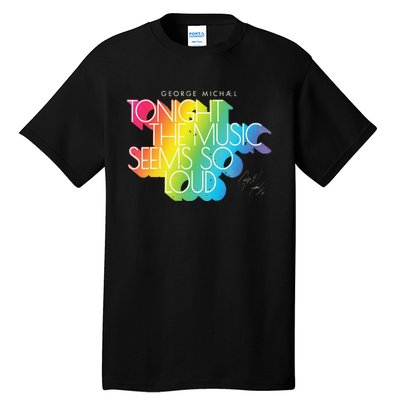 George Michael Tonight The Music Retro Rainbow Tall T-Shirt