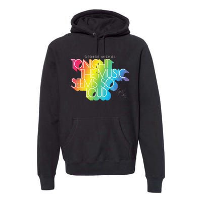 George Michael Tonight The Music Retro Rainbow Premium Hoodie