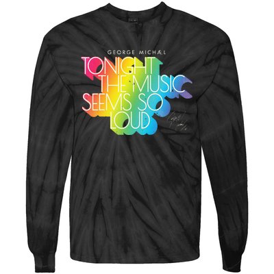 George Michael Tonight The Music Retro Rainbow Tie-Dye Long Sleeve Shirt