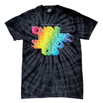 George Michael Tonight The Music Retro Rainbow Tie-Dye T-Shirt