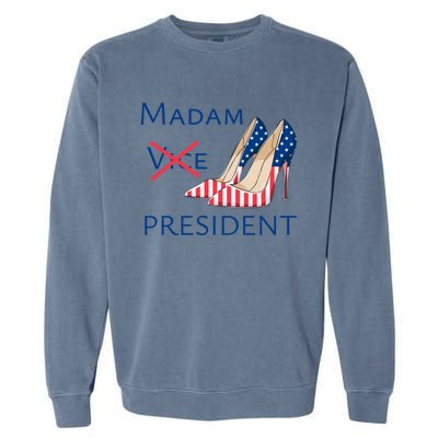 Ggt Madam Vice President Kamala Harris 2024 Election Support Cute Gift Garment-Dyed Sweatshirt