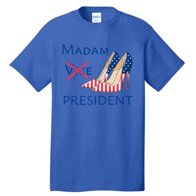 Ggt Madam Vice President Kamala Harris 2024 Election Support Cute Gift Tall T-Shirt