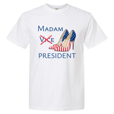 Ggt Madam Vice President Kamala Harris 2024 Election Support Cute Gift Garment-Dyed Heavyweight T-Shirt