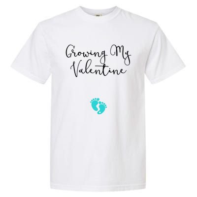 Growing My Valentine Valentines Day Pregnancy Announcet Gift Garment-Dyed Heavyweight T-Shirt