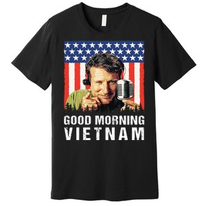 Good Morning Vietnam, Famous Quote Movies 1980s Premium T-Shirt