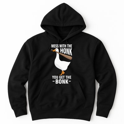 Goose Mess With The Honk You Get The Bonk Hoodie