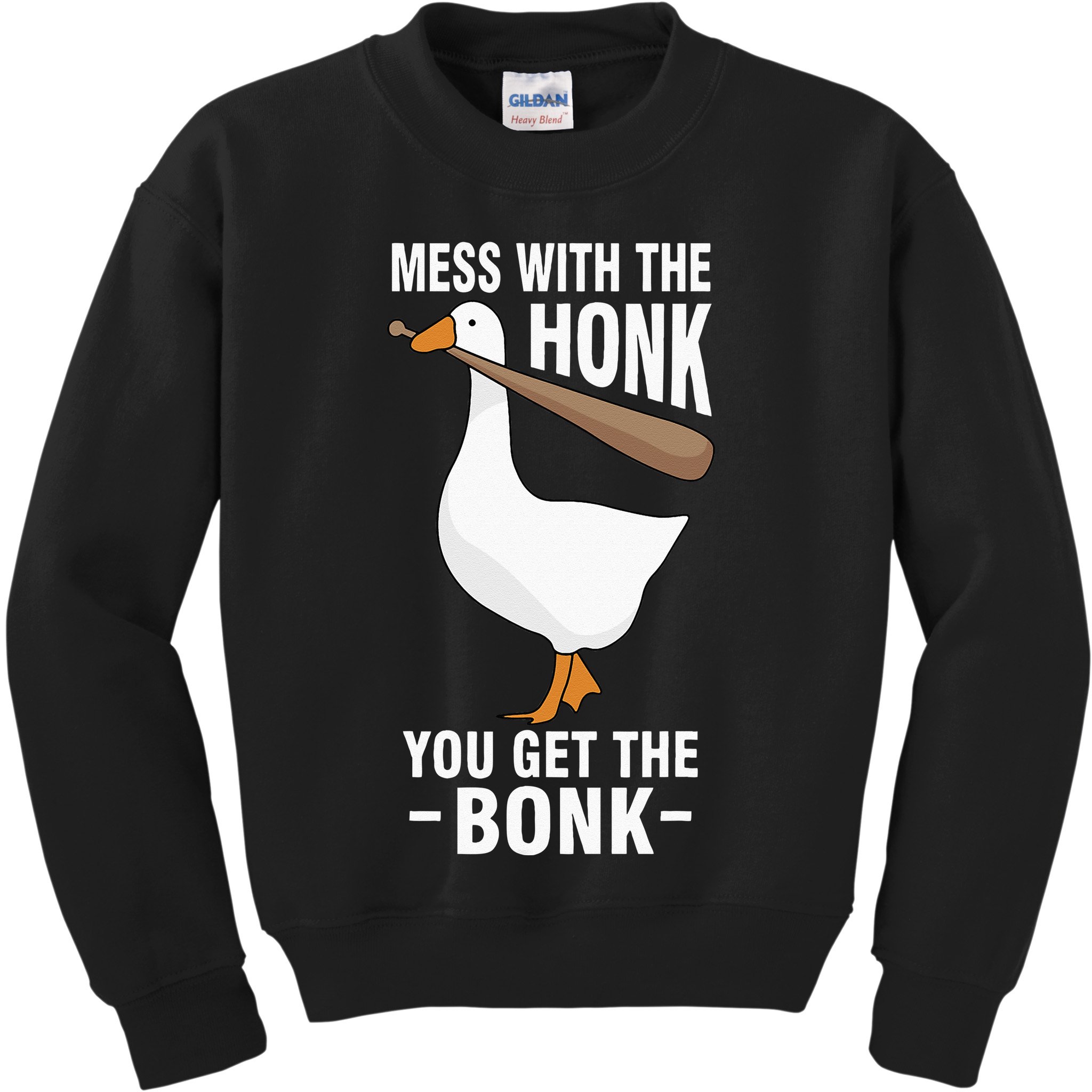 Goose Mess With The Honk You Get The Bonk Kids Sweatshirt