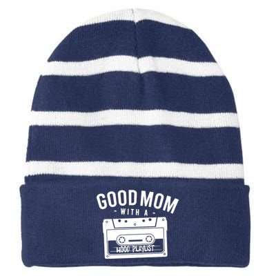 Good Mom With A Hood Playlist Striped Beanie with Solid Band