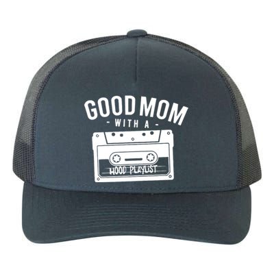 Good Mom With A Hood Playlist Yupoong Adult 5-Panel Trucker Hat