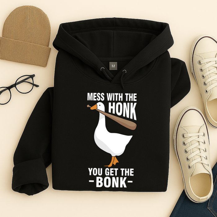 Goose Mess With The Honk You Get The Bonk Hoodie